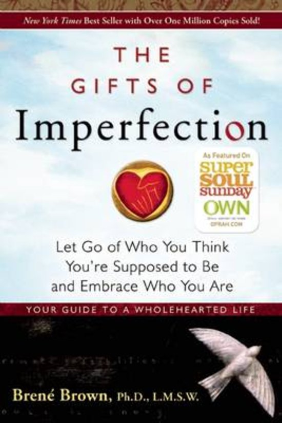 THE GIFTS OF IMPERFECTION