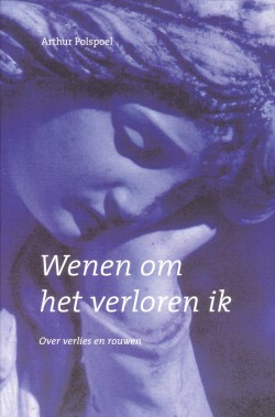 wenen_om_het_verloren_ik_isbn_9789080688391_1_1413510903